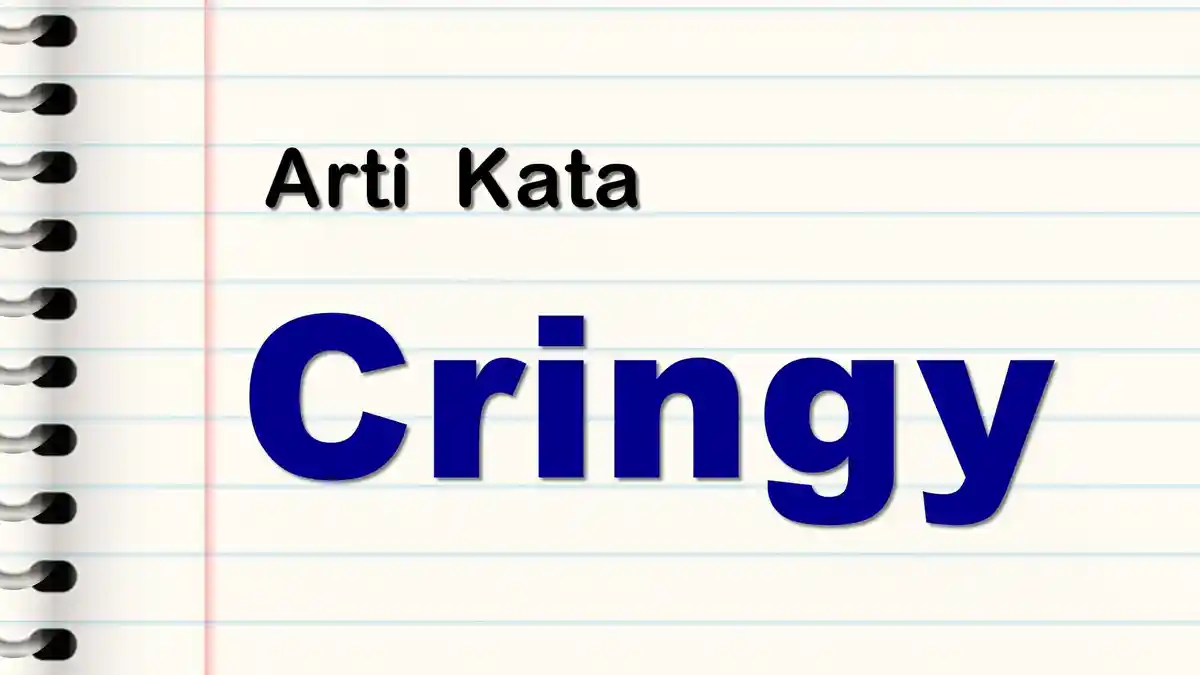 34 Arti Kata Gaul Kekinian Gen A Dalam Percakapan Sehari-hari: Skibidi, Ate, Sus, Cheugy, Cringe