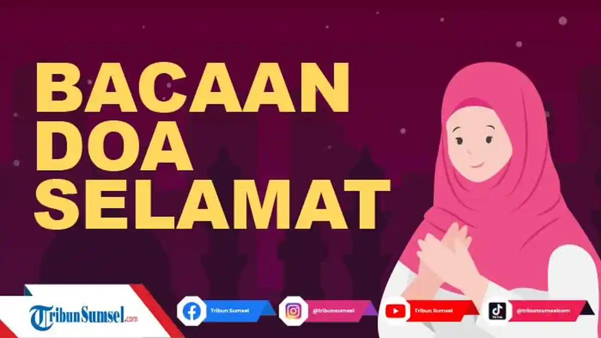 Bacaan Doa Selamat Memohon agar Terhindar dari Fitnah dan Kedzaliman Lengkap Arab, latin dan artinya