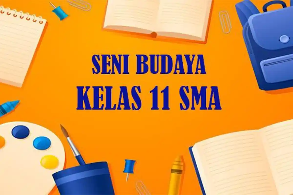 45 Soal dan Jawaban PTS Seni Budaya Kelas 11 SMA Semester 1 Kurikulum Merdeka 2025