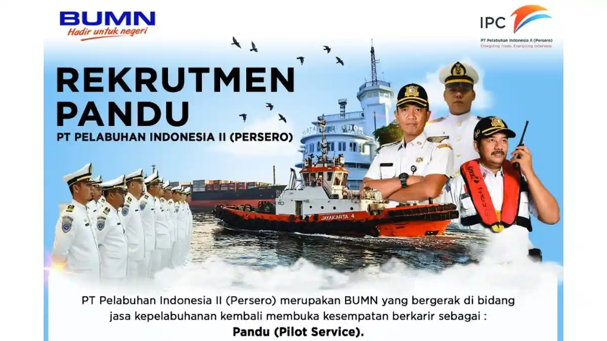 Info Lowongan Pekerjaan BUMN PT Pelindo II Februari 2020, Posisi Pilot Service