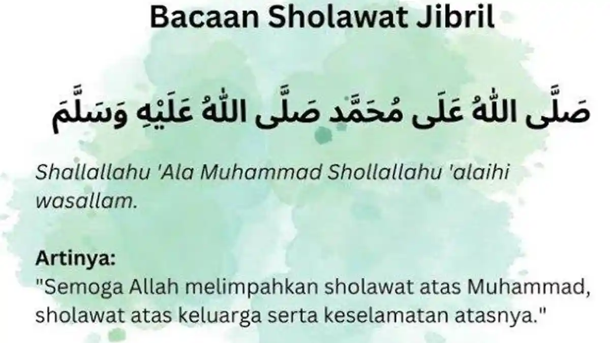 Lirik Sholawat Jibril Lengkap Arab, Latin dan Terjemahan Indonesia, Versi Pendek dan Panjang
