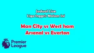 Berikut-jadwal-live-Liga-Inggris-malam-ini.jpg