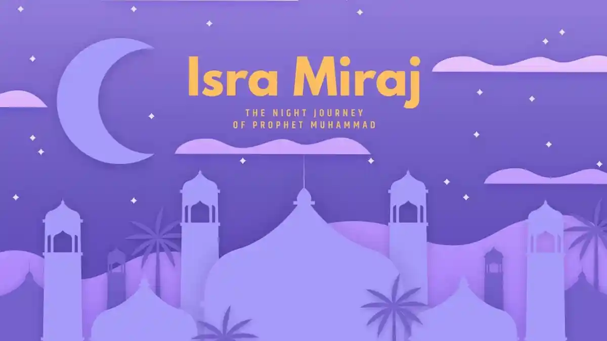 Kapan Isra Miraj 2024? Ini Jadwal dan Sejarah Singkat Perjalanan Nabi Muhammad SAW