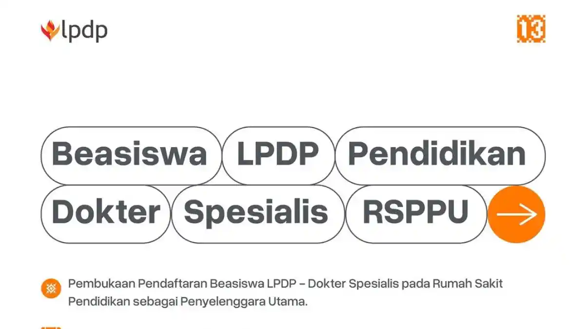 Beasiswa LPDP Dokter Spesialis RSPPU 2026 Dibuka, Cek Syarat dan Cara Daftarnya