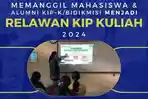Jadwal dan Syarat Pendaftaran Relawan KIP Kuliah 2024, Dapat Diikuti oleh Mahasiwa Aktif