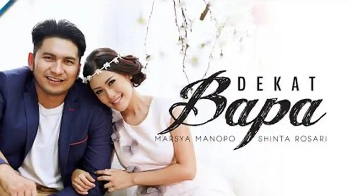 Lirik Lagu Rohani Dekat Bapa - Marsya Manopo dan Shinta Rosar