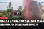Diduga Korban Begal, Dua Mayat Ditemukan di Aliran Sungai Bah Kora Siantar