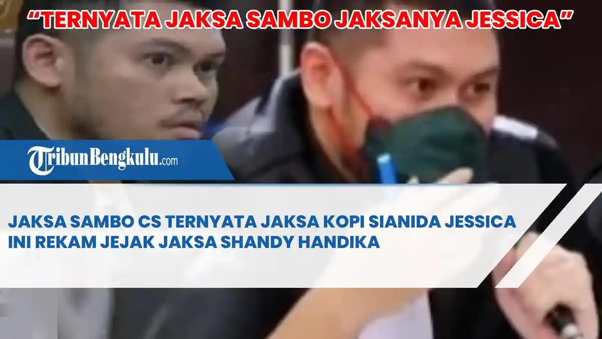 Ternyata Jaksa Ferdy Sambo Cs Jaksanya Jessica, Ini Rekam Jejak Jaksa Shandy Handika