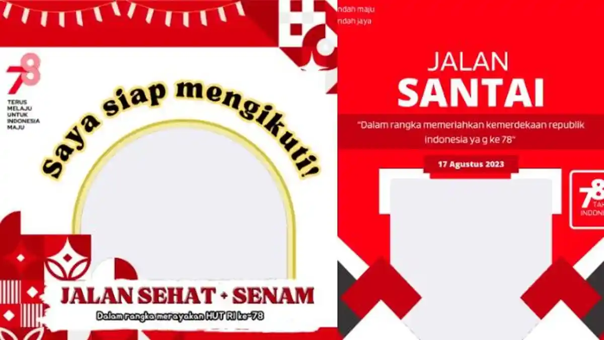 Kumpulan Twibbon Jalan Sehat 2023 dalam Rangka Hari Kemerdekaan HUT ke-78 RI, Simak Cara Membuatnya