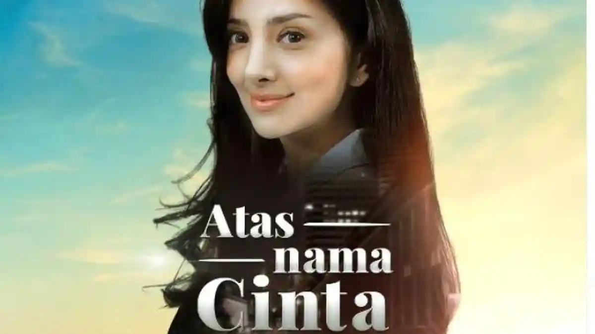 Jadwal Acara TV Selasa, 27 Juni 2023: Atas Nama Cinta di ANTV, Cinta setelah Cinta di SCTV