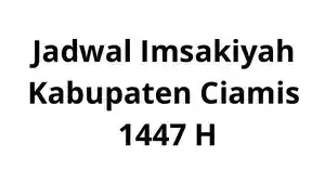 Jadwal-Imsak-Buka-Puasa-dan-Salat-untuk-Kabupaten-Ciamis.jpg