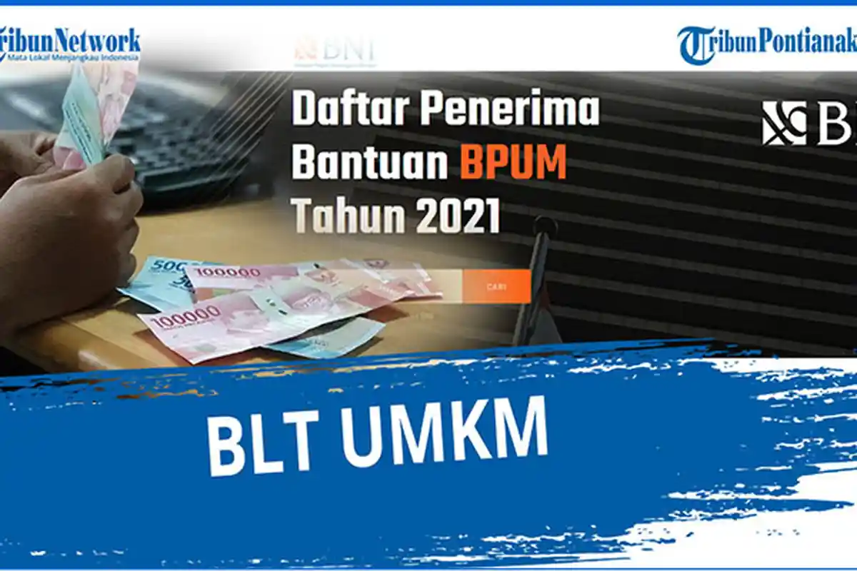 LINK eform.bri UMKM 2021 Tahap 3 dan https //banpresbpum.id Cek Penerima Bantuan PNM Mekaar 1,2 Juta