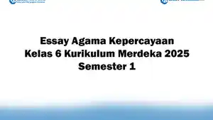 Soal-Jawaban-47-Essay-Agama-Kepercayaan-Kelas-6-Kurikulum-Merdeka-2025-Semester-1.jpg