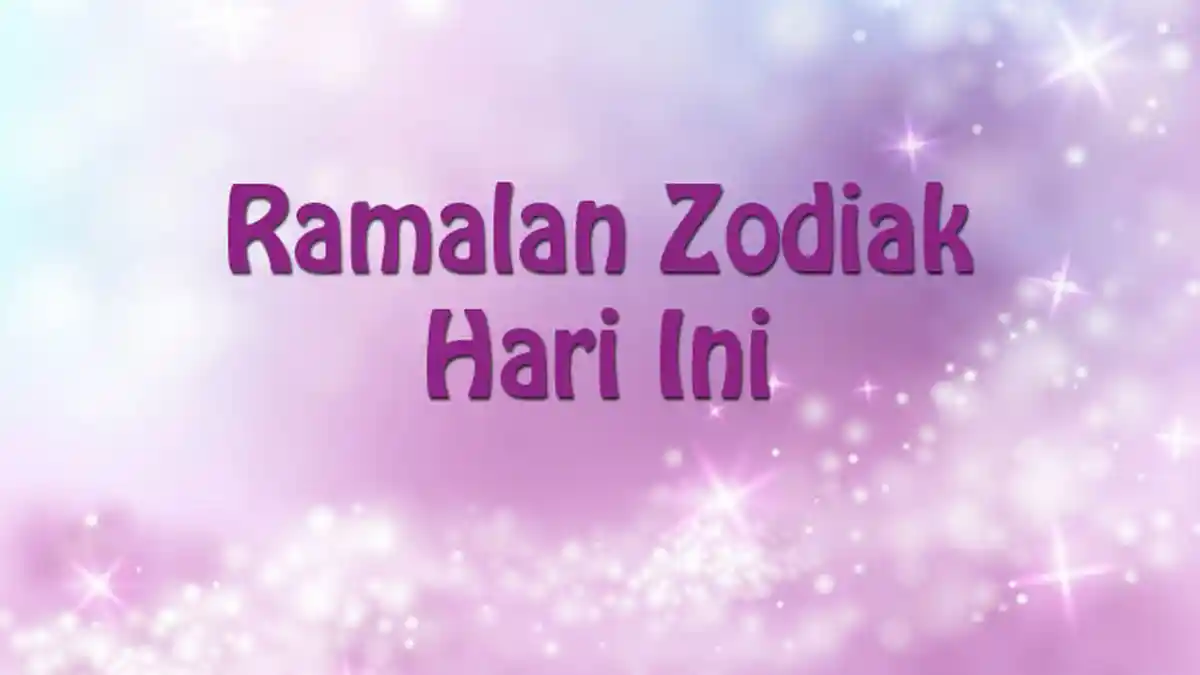 Ramalan Zodiak Hari Ini Sabtu 8 Februari 2020, Aries Malam Minggu Sendirian, Leo Berusahalah!