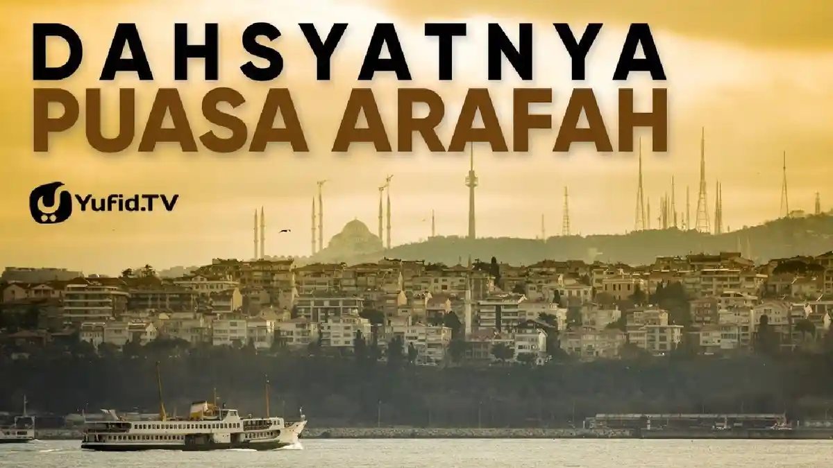 SELAMAT Puasa Arafah Sebelum Idul Adha, Kamis 30 Juli 2020, Ini 10 Keutamaannya, Harta dan Kemuliaan