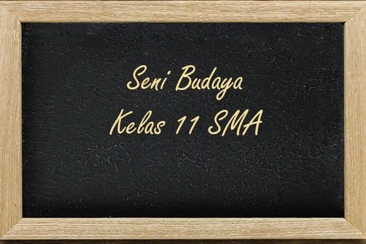 60 Soal dan Jawaban PTS Seni Budaya Kelas 11 SMA Semester 1 Kurikulum Merdeka 2025