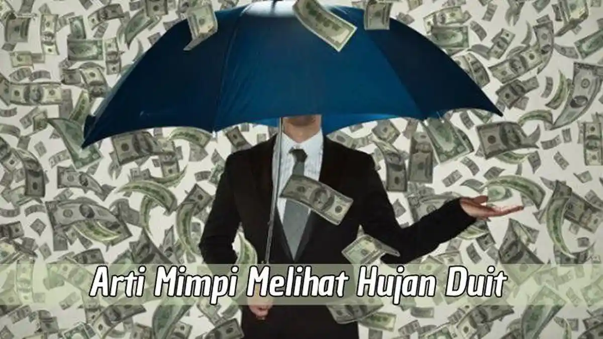 Arti Mimpi Melihat Hujan Duit, Persahabatan yang Erat atau Justru Musuhan? 