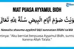 Niat Puasa Ayyamul Bidh, Sunah Rasulullah Saw yang Bernilai Pahala Puasa Setahun