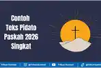 5 Contoh Teks Pidato Paskah 2026 Singkat, Cocok untuk Anak-anak, Bisa Jadi Referensi