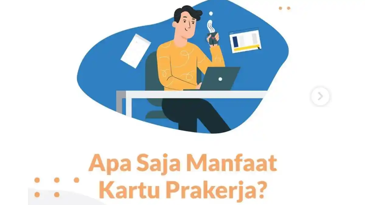 Saldo Kartu Pra Kerja Rp 1 Juta Per Bulan Berikut Manfaat Lain Kartu Pra Kerja