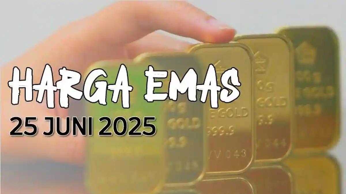 Harga Emas Terbaru Rabu 25 Juni 2025, Dijual Segini