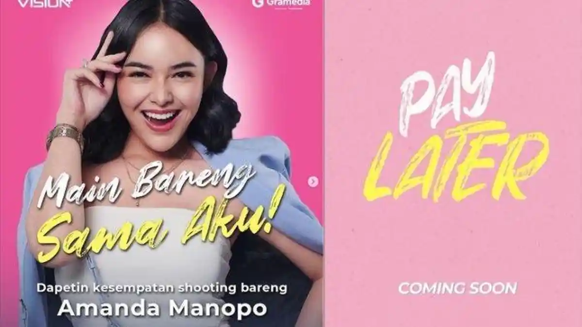 Sinopsis Series Pay Later: Kisah Influencer Cantik Terjabak Hutang, Ada Amanda Manopo Ikut Main
