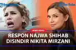 BEGINI-Respon-Najwa-Shihab-Usai-Disindir-Pedas-Nikita-Mirzani-Netizen-Beda-Kelas.jpg