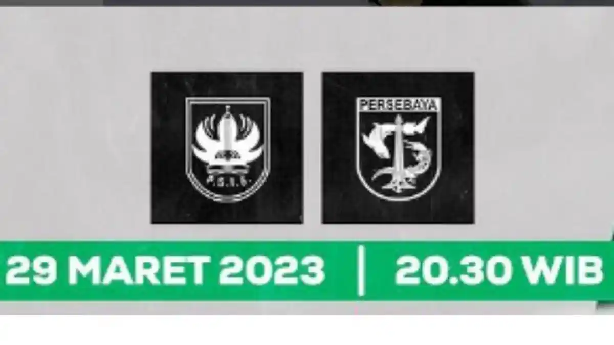 Link Live Streaming PSIS Semarang vs Persebaya Surabaya Hari Ini 29 Maret 2023 Pukul 20.30 WIB