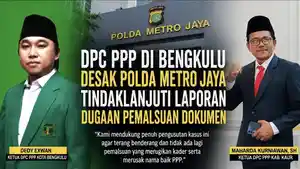 DPC-PPP-di-Bengkulu-Dukung-Pengusutan-Dugaan-Pemalsuan-Dokumen-Desak-Polda-Metro-Jaya-Bertindak.jpg
