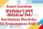 kunci-jawaban-IPA-kelas-7-SMP-halaman-100-semester-1-Kurikulum-Merdeka.jpg