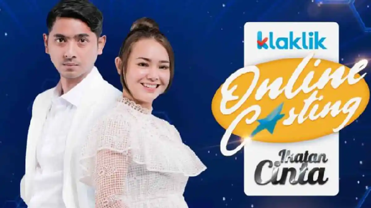 CARA Kirim Video Audisi Online Ikatan Cinta Lewat Klaklik, Lengkap dengan Contoh dan Skrip Adegan