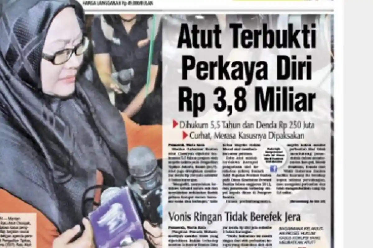 Masih Ingat Atut Chosiyah? Begini Kabar Kasus Korupsi yang Menyeret Mantan Gubernur Banten Ini