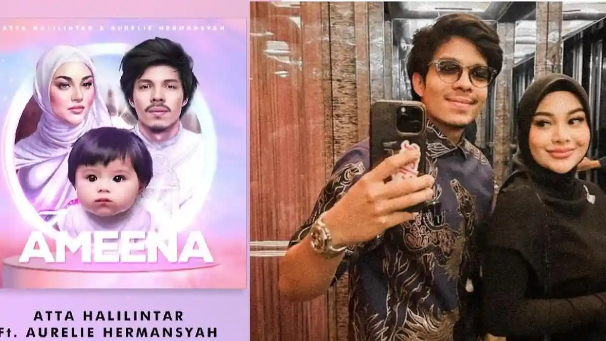 Lirik Lagu Ameena, Dinyanyikan Atta Halilintar dan Aurel Hermansyah