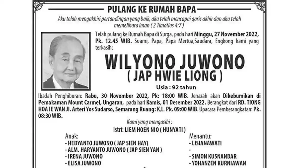 Berita Duka, WILYONO JUWONO ( JAP HWIE LIONG ) Meninggal Dunia di ...