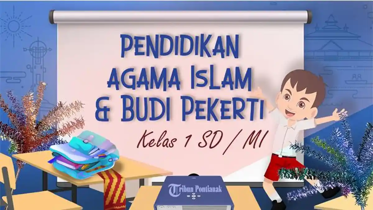 MATERI PAI dan BP Kelas 1 SD / MI Kurikulum Merdeka, Download Buku Guru dan Siswa PDF