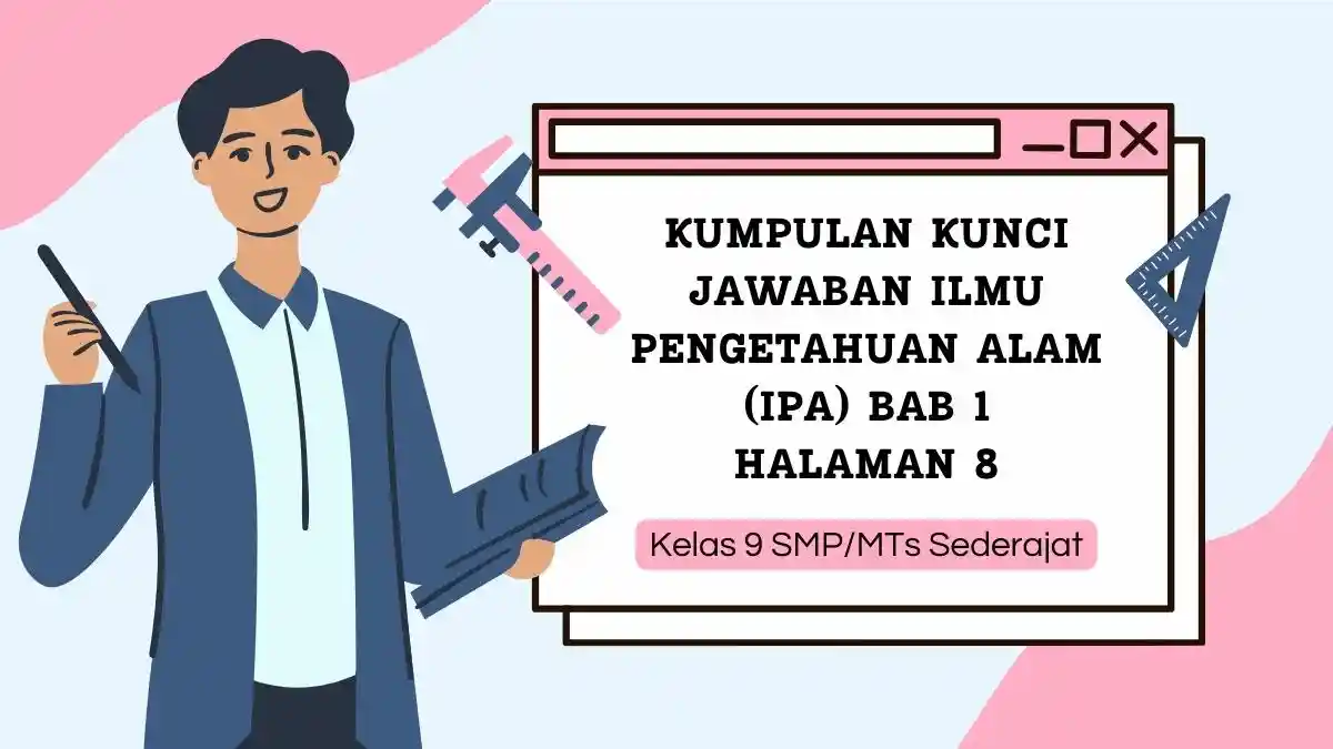 Kumpulan Kunci Jawaban Ilmu Pengetahuan Alam IPA BAB 1 Kelas 9 SMP/MTs ...