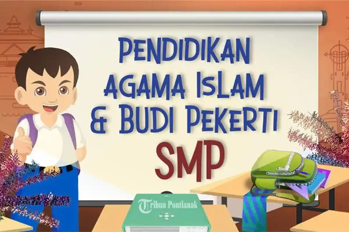 SOAL PAI Kelas 8 SMP Semester 1 Tahun 2023, Kunci Jawaban STS - PTS Pilihan Ganda