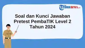 pretest-pembatik-level-2-tahun-2024.jpg