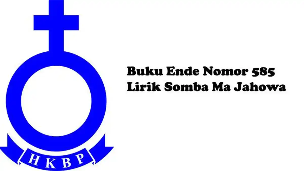 Lirik Somba Ma Jahowa dari Buku Ende Nomor 585