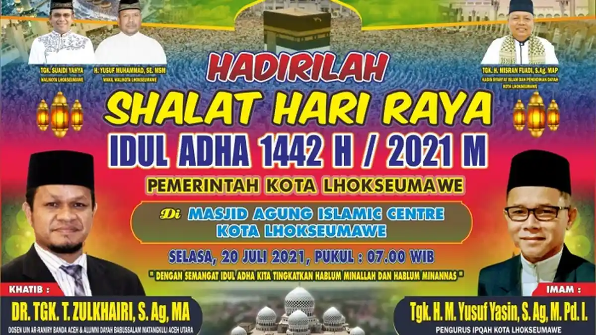 Shalat Ied Idul Adha di Lhokseumawe Dipusatkan di Islamic Center, Ini Imam dan Khatibnya