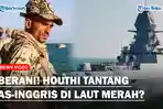 BERANI-Houthi-Tantang-AS-Inggris-Untuk-Bertempur-di-Laut-Merah-Berhenti-Bantu-Israel.jpg