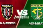 Head-to-Head-Bali-United-vs-Persebaya-Bajul-Ijo-Catat-Tren-Positif-Hasil-Minor-Lawan-Jadi-Acuan.jpg