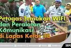 razia-lapas-kelas-iib-muaraenim-petugas-temukan-wifi-puluhan-smartphone.jpg
