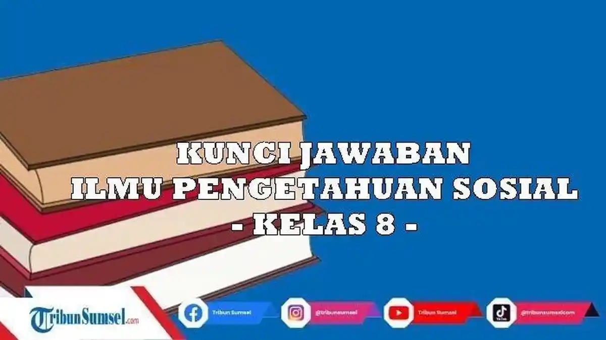 Kunci Jawaban IPS Kelas 8 SMP Kurikulum Merdeka Halaman 109 dan 110: Mobilitas Sosial