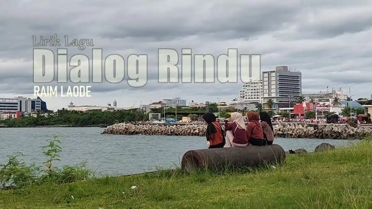 Lirik Lagu Dialog Rindu - Raim Laode - Tribunmanado.co.id
