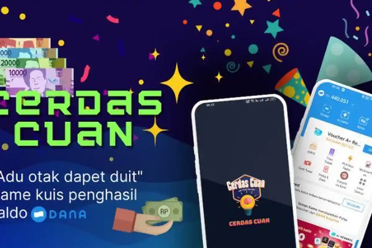 Cara Dapat Saldo DANA Rp 500 Ribu Lewat Aplikasi Penghasil Uang Cerdas Cuan, Adu Otak Jadi Duit!