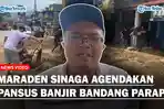 Anggota DPRD Simalungun Maraden Agendakan Pansus Terkait Banjir Bandang Parapat, Ingin Solusi Serius