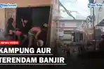 Kampung-Aur-Terendam-Banjir-Akibat-Hujan-Deras-yang-Mengguyur-Kota-Medanss.jpg