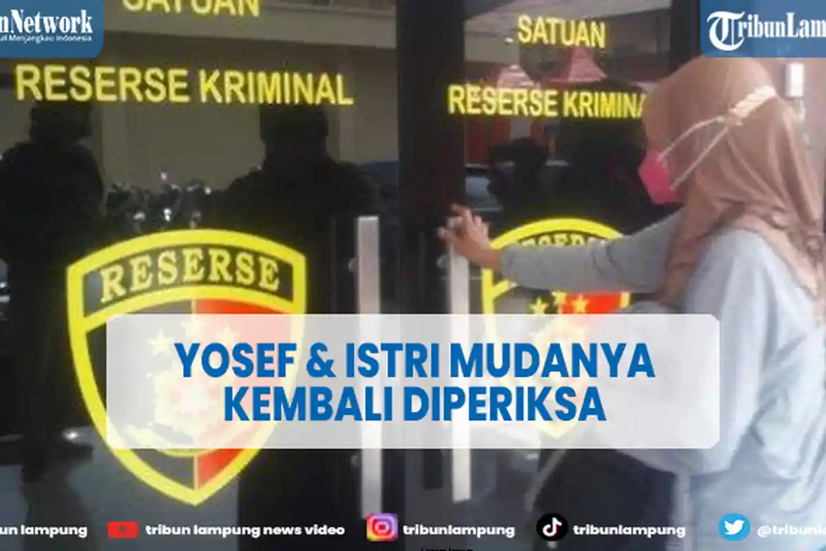 Yosef dan Istri Mudanya Kembali Diperiksa Terkait Kematian Istri Tua dan Anaknya