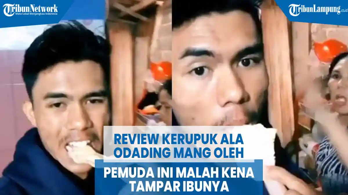 VIDEO Viral Review Kerupuk ala Odading Mang Oleh, Pemuda Ini Malah Ditampar Ibunya